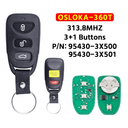 3+1 Button Remote key 313.8Mhz FCC ID: OSLOKA-360T  for T-Hyundai Elantra 2011 2012 2013 2014 2015 2016  95430-3X500 95430-3X501