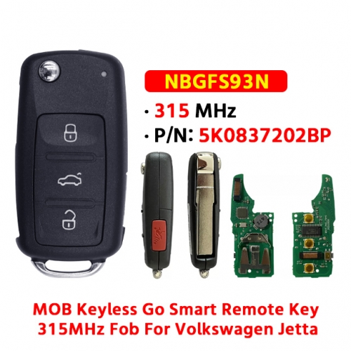 For T-Volkswagen 4-button smart key 315MHz FCC: NBGFS93N P/N: 5K0837202BP