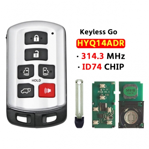 6 Button Smart Key Fob 314.3MHz ID74 Chip For T-Toyota Sienna 2011 2012 2013 2014 2015 2016 2017 2018 2019 FCC ID: HYQ14ADR