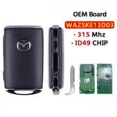 OEM Board 3Button Smart  Key 315MHz ID49 CHIP WAZSKE13D03  For  Mazda CX-3 CX-5 2020 2021
