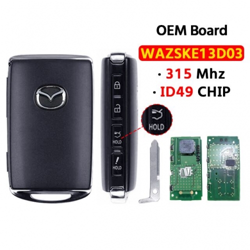 OEM Board 4Button Smart  Key 315MHz ID49 CHIP WAZSKE11D03  For  Mazda CX-5 CX-9 6 MX-5 Miata 2019 2020 2021 2022