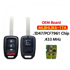 OEM Board 3+1Buttons Remote key  MLBHLIK6-1TA 433Mhz PCF7961 ID47 Chip For Honda Accord CR-V CIVIC 2016 2017