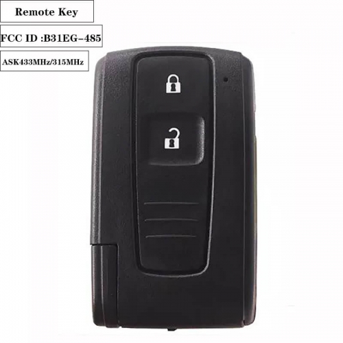 2 Button ASK433MHz / 315MHz Remote Key FCC ID :B31EG-485 TOY43 without LG for Toyot*a Prius