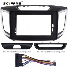 SKYFAME Car Frame Fascia Adapter For Ix25 Creta 2014-2019 Android  Android Radio Dash Fitting Panel Kit