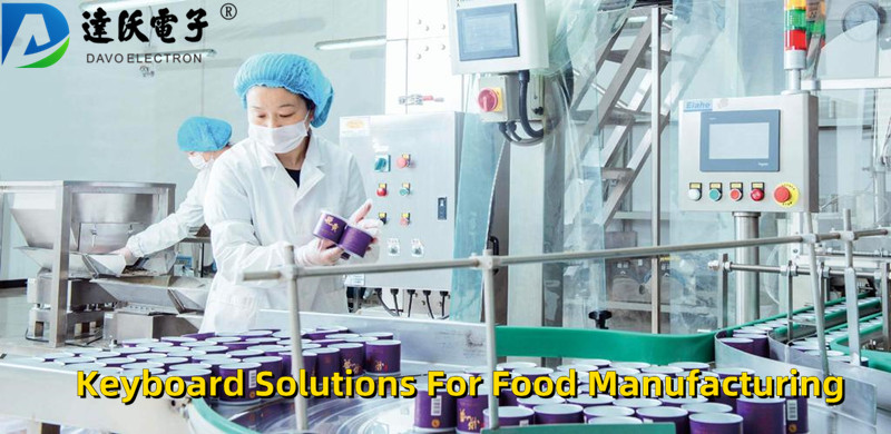 Keyboard Solutions For Food Manufacturing