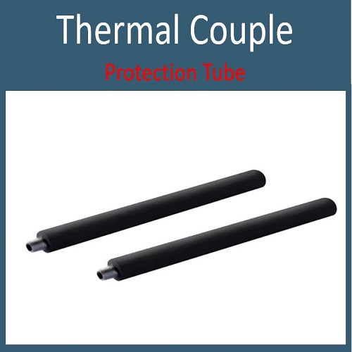 Thermal Couple Protection Tube