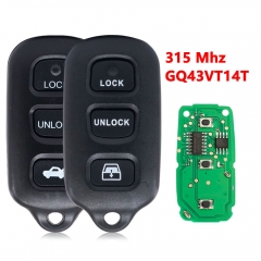 (315Mhz)GQ43VT14T 3+1 Buttons Remote Key for Toyota