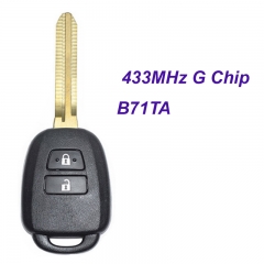 MK190042  2 Button Head Key Remote Control for T-oyota Yaris 2012-2014 RAV4 2014-2015 433MHz G Chip/ H Chip B71TA Car Key Fob