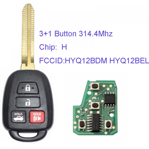 MK190085 3+1 Button 314.4Mhz Remote Key Chip for T-oyota Camry Corolla 2012-2017 with  H Chip FCCID HYQ12BDM HYQ12BEL