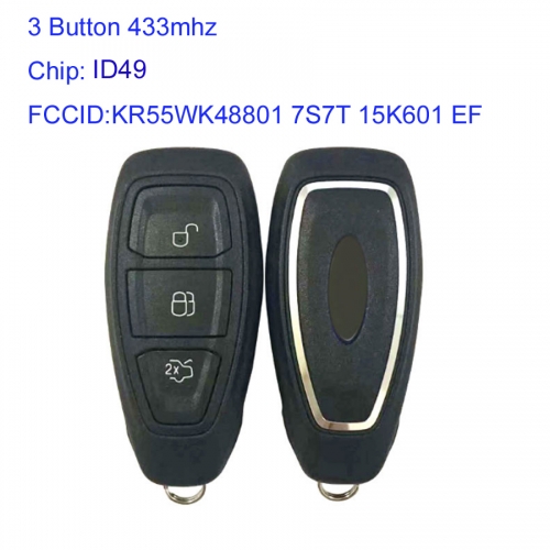 MK160118 3 Button 433mhz Smart Key for Ford FIESTA FOCUS MONDEO Auto Car Key Keyless Go Key KR5876268 7S7T 15K601 EF With ID49 Chip