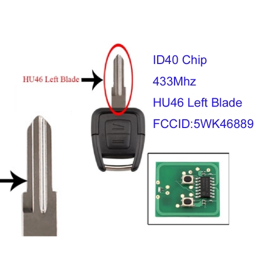 MK460018 2 Button 433.92mhz Head key for Opel Auto Car key id40 chip 5WK46889