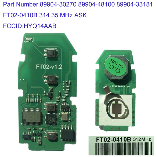 MK490062 314.35 MHz ASK FT02-0410B HYQ14AAB Lonsdor Type Smart Key PCB For T-oyota PCB 89904-30270 89904-48100 89904-33181