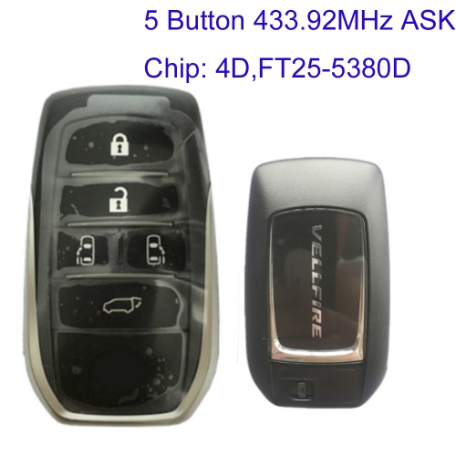 MK190306 5 Button 433.92MHz ASK Smart Key for T-oyota Vellfire 4D Chip Keyless GO Proximity Key FT25-5380D