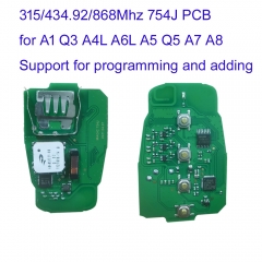 MK090089 315/434/868mhz 754J Full Smart Key PCB for A-udi A1 Q3 A4L A6L A5 Q5 A7 A8 Keyless Go Key Remote PCB