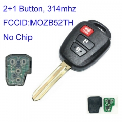 MK190325 2+1 Button 314mhz Auto Rmote Key Fob for T-oyota SCION XB MOZB52TH Without Chip