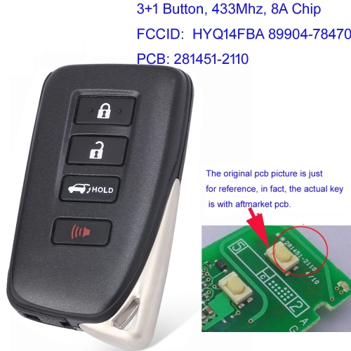 MK490100 3 +1 Button 433MHz Smart key for  Lexus LX570 NX200t NX300 NX300h 89904-78650 HYQ14FBA 8A Chip 89904-78470 Keyless Go 281451-2110 PCB BG1EK