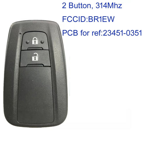 MK190361 2 Button 314MHZ Smart Key for T-oyota Prius 2016-2018 Auto Car Key Fob 23451-0351 FCC ID: BR1EW Keyless Go