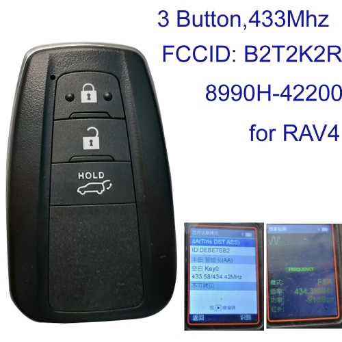MK190509 3 Button 434MHz Smart Key for T-oyota  RAV4 Auto Car Key 8990H-42200 / FCCID: B2T2K2R Keyless Go