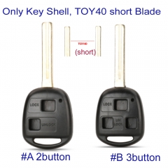 FS490016  2/3 Buttons Remote Car Key Case Shell For Lexus ES 250 300 GS 300 LS 400 LX 450 470 SC 300 400 1989 200 With Short TOY40 Blade