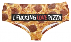 under panties I Fucking love PIZZA