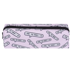 pencil case I SAID YES DADDY I DO