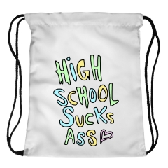 Drawstring bag high school sucks