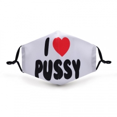 Mask I LOVE PUSSY