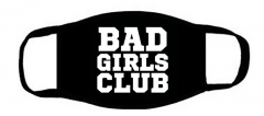 包边一片式口罩黑底白色粗体字母bad girls club