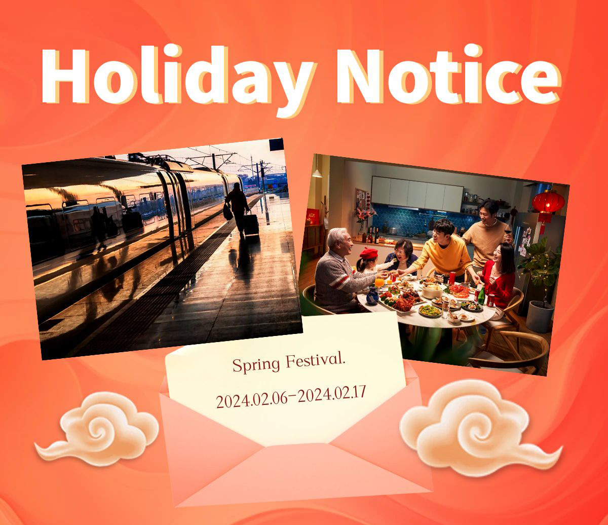 2024 Spring Festival Holiday Notice