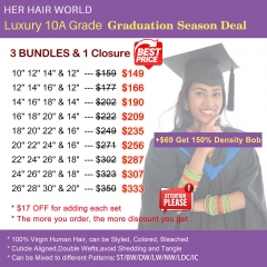 Luxury 10A Grade Graduation Season Deal 3 Bundles & 1 Closure (+$69 Get 150%Density Bob Style Wig)