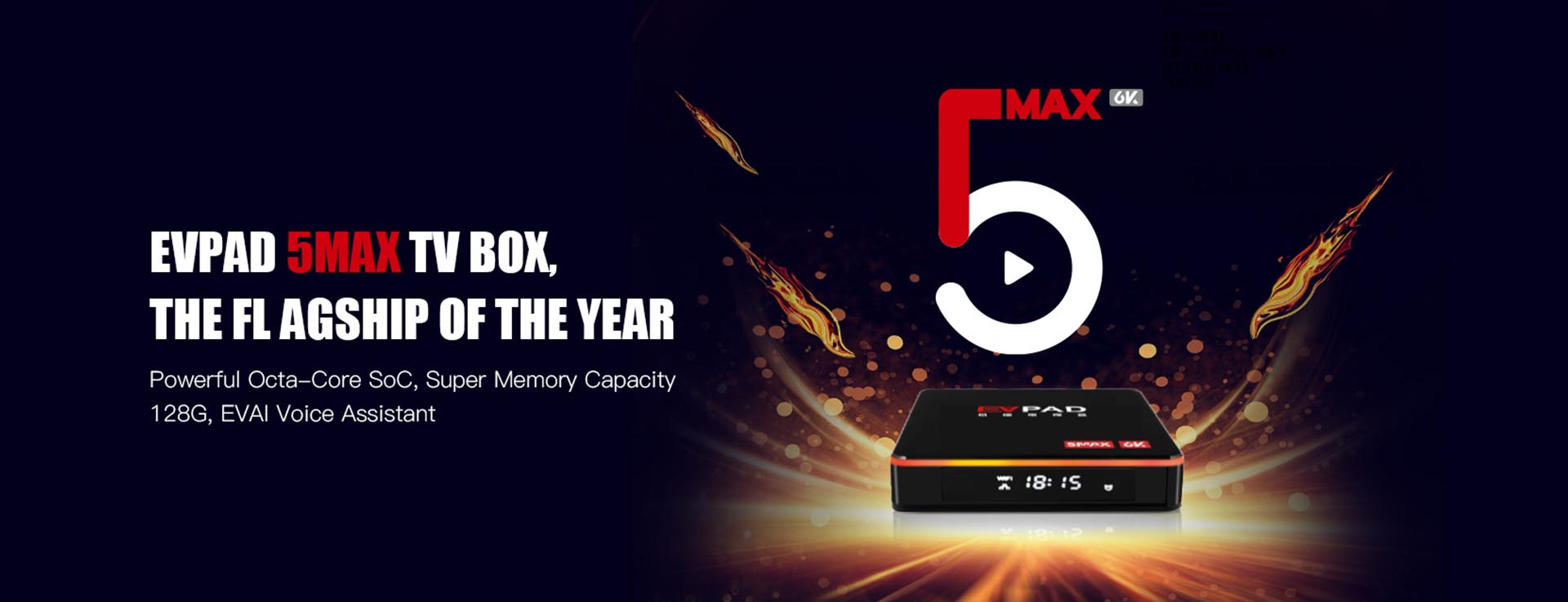 EVPAD 5MAX TV BOX - EL BUQUE INSIGNIA DEL AÑO