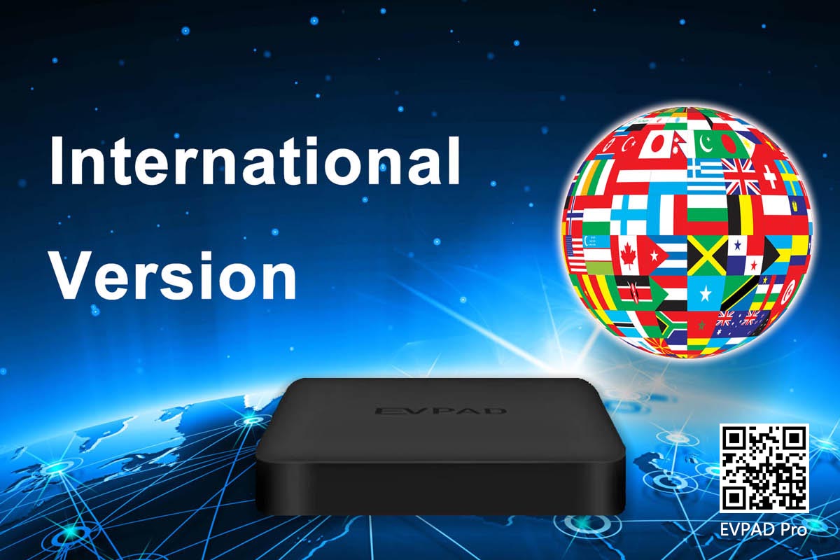 Which Country Can EVPAD TV Box Work in?