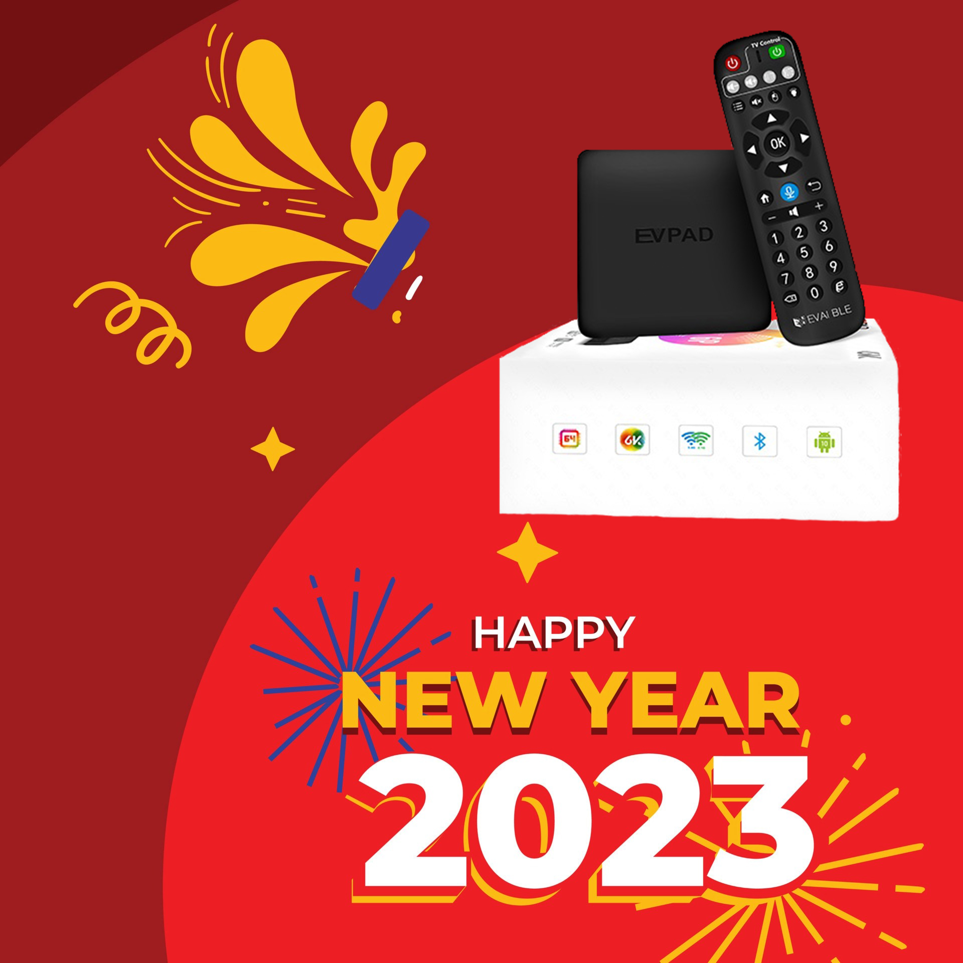 2023 Happy New Year - EVPAD Smart Android TV Box