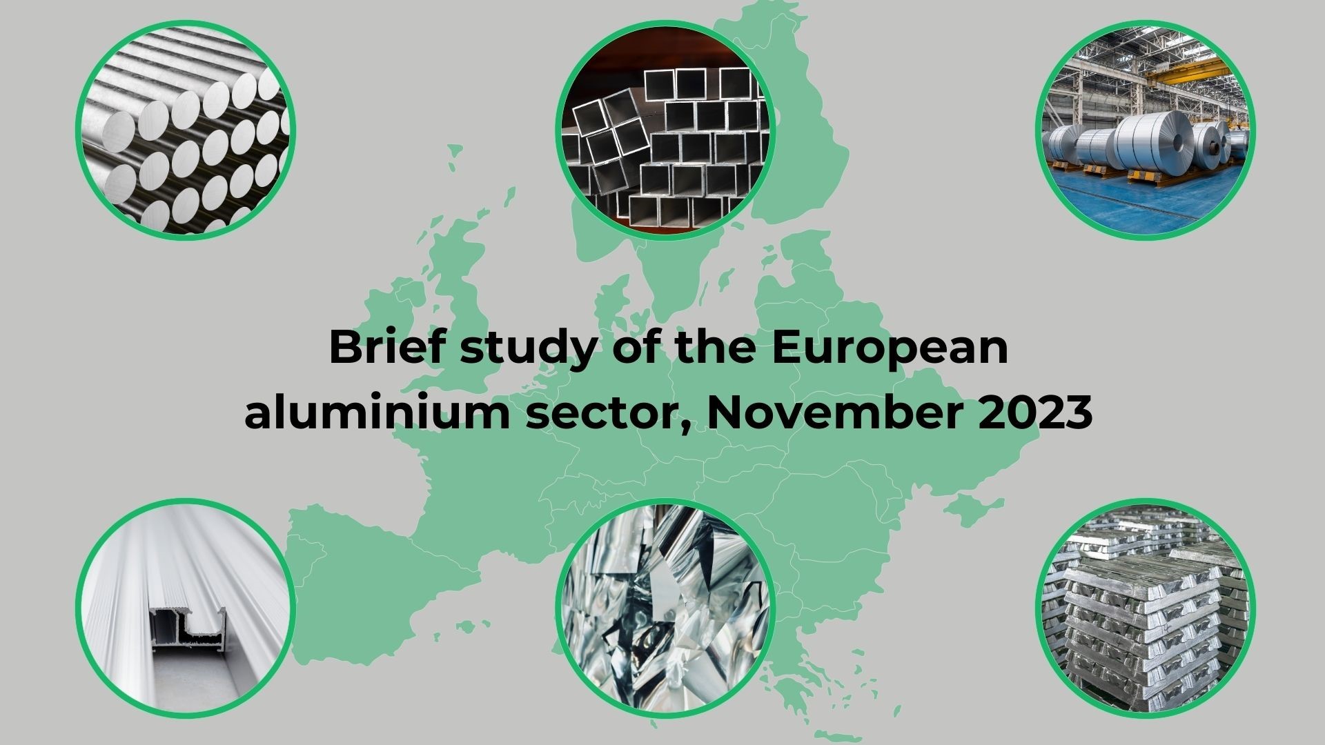 Brief study of the European aluminium sector: High energy prices still project production uncertainty; CBAM might dilute import rate