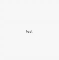 test only