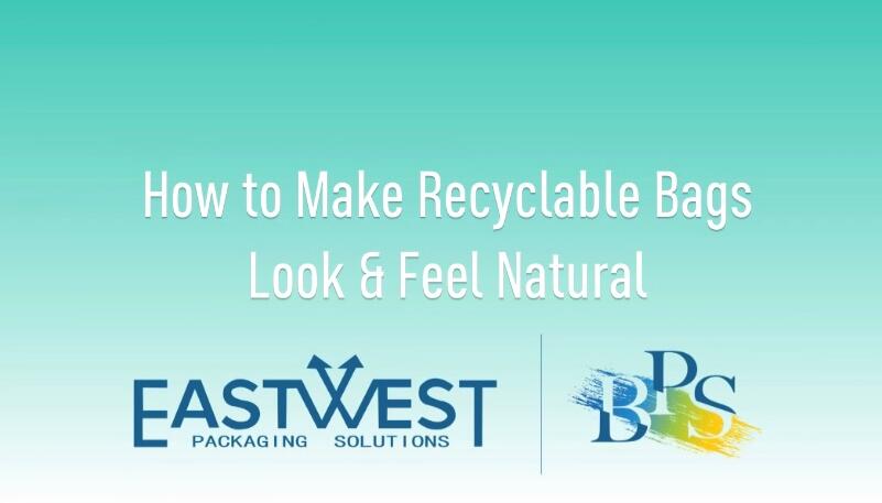 How to Boost Your Eco-friendly Brand Image with Recyclable Pouches