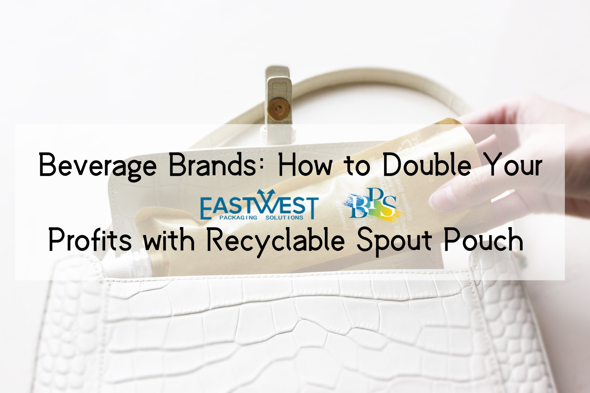 Beverage Brands: How to Double Your Profits with Recyclable Spout Pouch