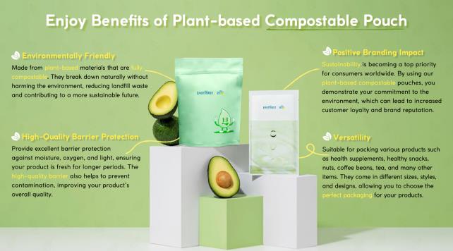 Enjoy Benefits of Plant-based Compostable Pouch.