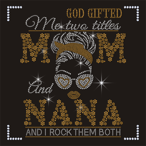 Top Selling Mother Day Mom and Nana Hot Fix Crystal Rhinestone Heat Transfer