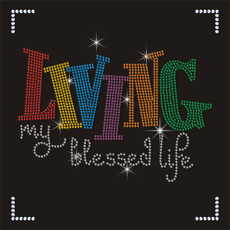 Custom Slogen Wholesale Living My Blessed Life Design Rhinestone Transfer