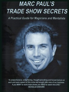 Marc Paul's Trade Show Secrets