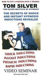 Secrets of Shock & Instant Hypnosis Inductions Tom S