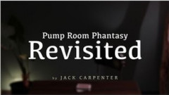 Pump Room Phantasy Revisited by Jack Carpenter