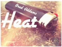 T11 Heat by Brad Addams