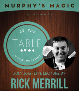 2014 At the Table Live Lecture by Rick Merrill