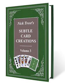 Subtle Card Creations of Nick Trost Vol 3