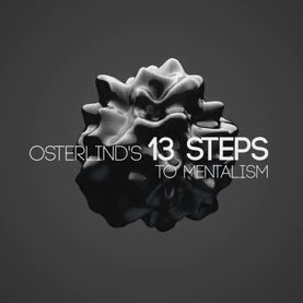 Osterlind's 13 Steps Volume 1 Approach to Mentalism