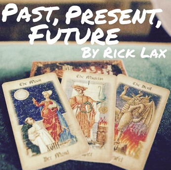 Past Present Future by Rick Lax