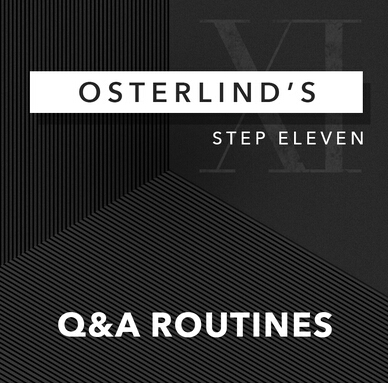 Osterlind's 13 Steps 11 Q&A Routines