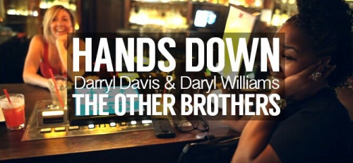 Darryl Davis and Daryl Williams - Hands Down